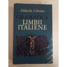 GRAMATICA LIMBII ITALIENE - MIHAELA CARSTEA